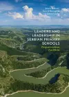 Leaders and Leadership in Serbian Primary Schools cover