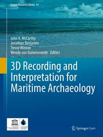 3D Recording and  Interpretation for Maritime Archaeology cover