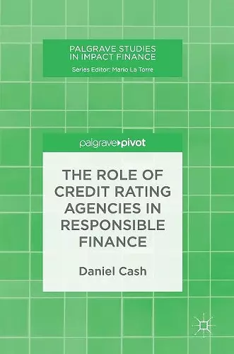 The Role of Credit Rating Agencies in Responsible Finance cover