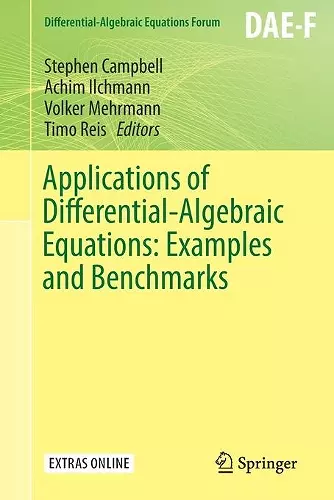 Applications of Differential-Algebraic Equations: Examples and Benchmarks cover