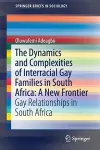 The Dynamics and Complexities of Interracial Gay Families in South Africa: A New Frontier cover