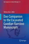 Dao Companion to the Excavated Guodian Bamboo Manuscripts cover