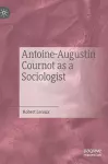 Antoine-Augustin Cournot as a Sociologist cover