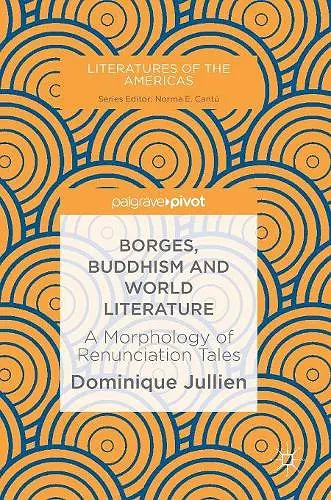 Borges, Buddhism and World Literature cover