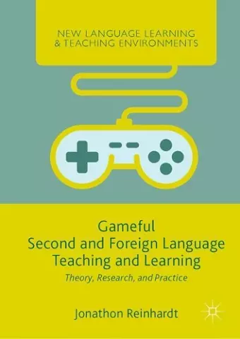 Gameful Second and Foreign Language Teaching and Learning cover