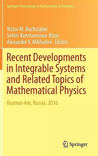 Recent Developments in Integrable Systems and Related Topics of Mathematical Physics cover