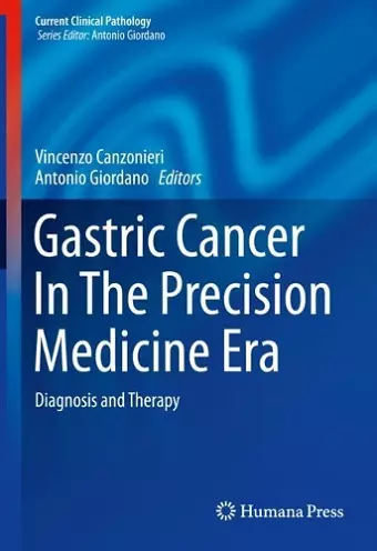 Gastric Cancer In The Precision Medicine Era cover