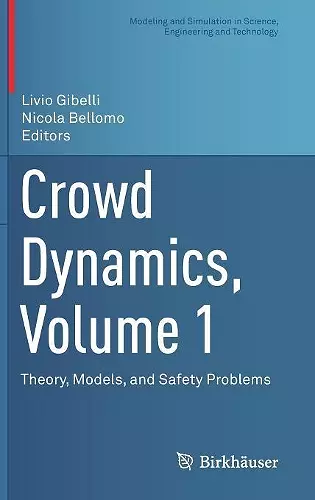 Crowd Dynamics, Volume 1 cover