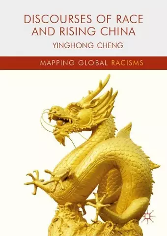 Discourses of Race and Rising China cover