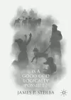 Is a Good God Logically Possible? cover