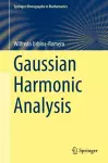 Gaussian Harmonic Analysis cover