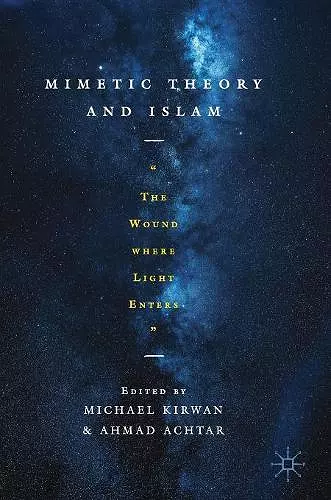 Mimetic Theory and Islam cover