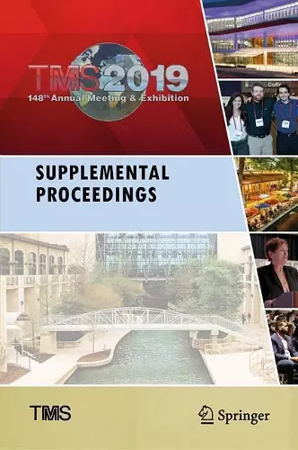 TMS 2019 148th Annual Meeting & Exhibition Supplemental Proceedings cover