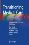 Transitioning Medical Care cover