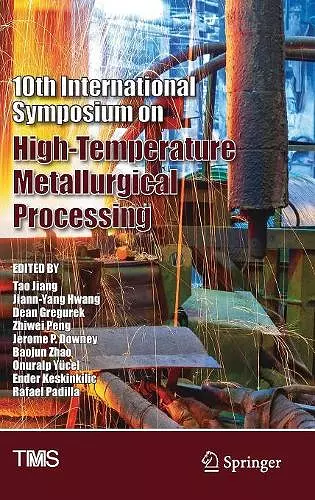 10th International Symposium on High-Temperature Metallurgical Processing cover