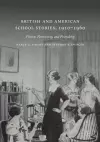 British and American School Stories, 1910–1960 cover