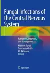 Fungal Infections of the Central Nervous System cover
