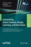 Interactivity, Game Creation, Design, Learning, and Innovation cover