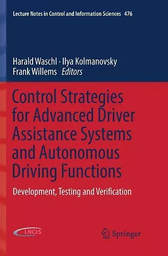 Control Strategies for Advanced Driver Assistance Systems and Autonomous Driving Functions cover