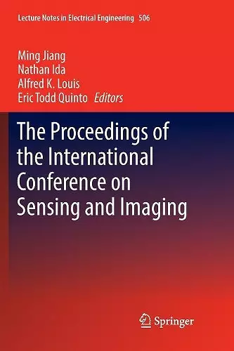 The Proceedings of the International Conference on Sensing and Imaging cover