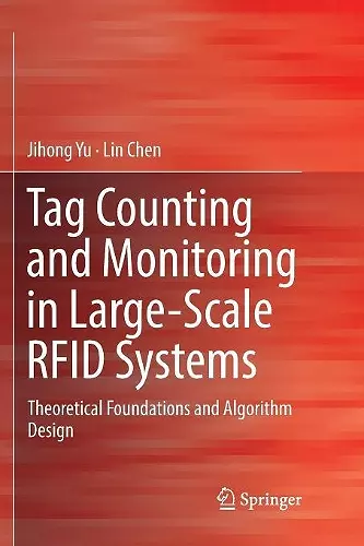 Tag Counting and Monitoring in Large-Scale RFID Systems cover