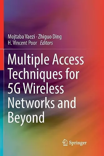 Multiple Access Techniques for 5G Wireless Networks and Beyond cover