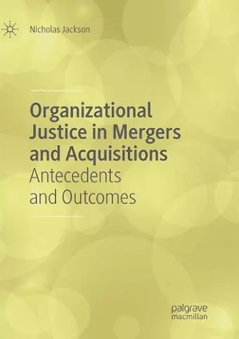 Organizational Justice in Mergers and Acquisitions cover