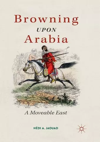 Browning Upon Arabia cover