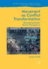 Movement as Conflict Transformation cover