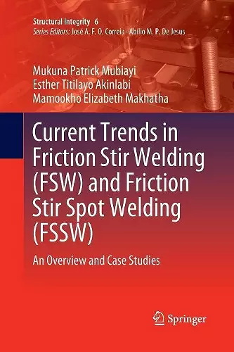 Current Trends in Friction Stir Welding (FSW) and Friction Stir Spot Welding (FSSW) cover