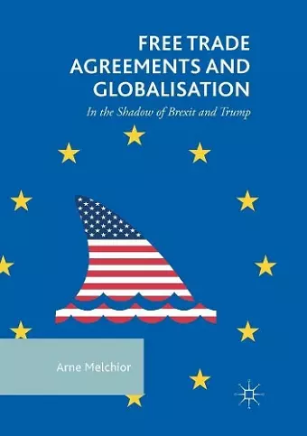 Free Trade Agreements and Globalisation cover