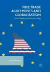 Free Trade Agreements and Globalisation cover