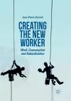 Creating the New Worker cover