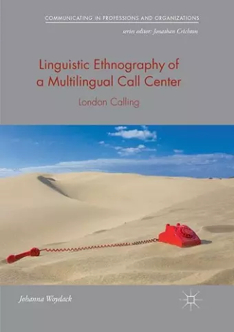 Linguistic Ethnography of a Multilingual Call Center cover