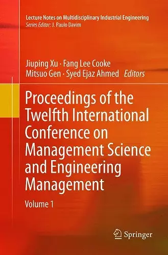 Proceedings of the Twelfth International Conference on Management Science and Engineering Management cover