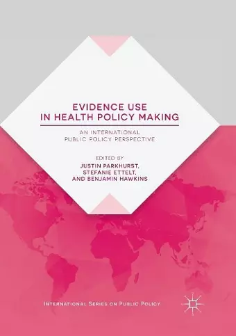 Evidence Use in Health Policy Making cover