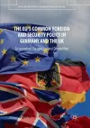 The EU's Common Foreign and Security Policy in Germany and the UK cover