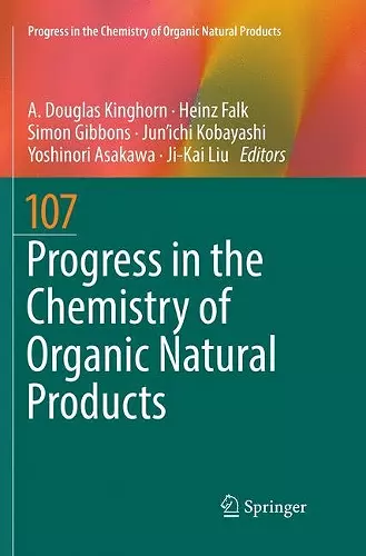 Progress in the Chemistry of Organic Natural Products 107 cover