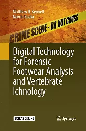 Digital Technology for Forensic Footwear Analysis and Vertebrate Ichnology cover