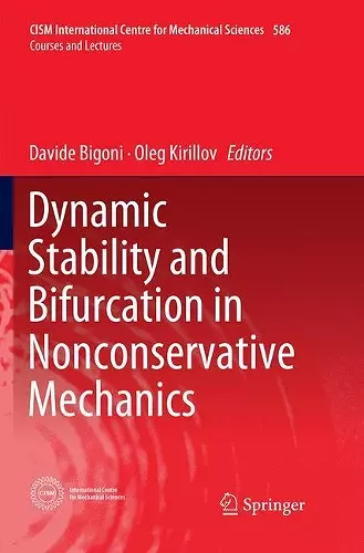 Dynamic Stability and Bifurcation in Nonconservative Mechanics cover