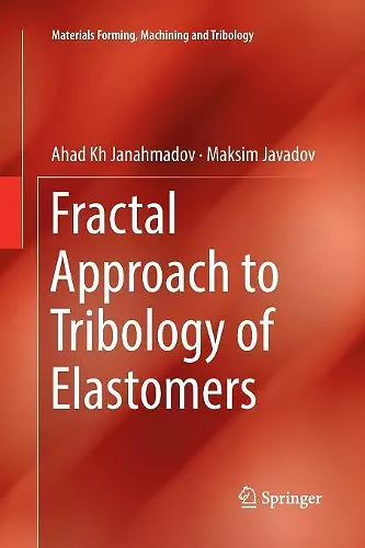 Fractal Approach to Tribology of Elastomers cover