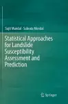 Statistical Approaches for Landslide Susceptibility Assessment and Prediction cover