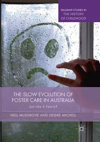 The Slow Evolution of Foster Care in Australia cover