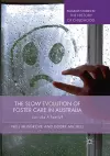 The Slow Evolution of Foster Care in Australia cover