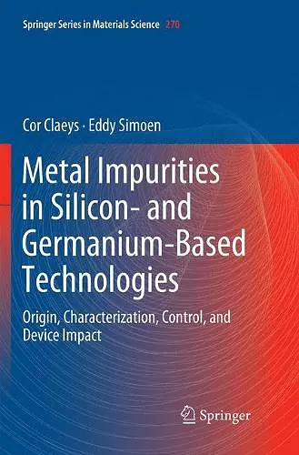 Metal Impurities in Silicon- and Germanium-Based Technologies cover