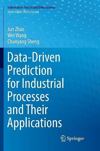 Data-Driven Prediction for Industrial Processes and Their Applications cover