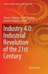 Industry 4.0: Industrial Revolution of the 21st Century cover