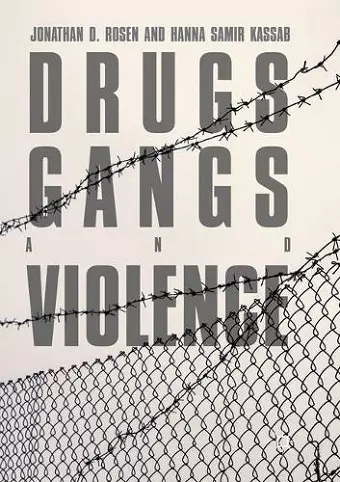 Drugs, Gangs, and Violence cover