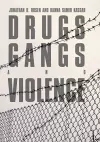 Drugs, Gangs, and Violence cover