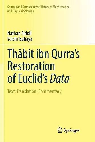 Thābit ibn Qurra’s Restoration of Euclid’s Data cover
